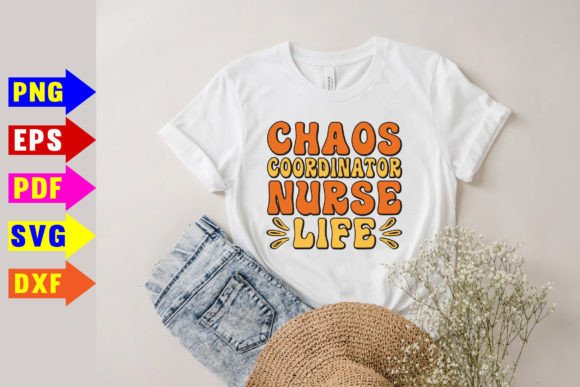 Chaos Coordinator Nurse Life SVG for Embroidery