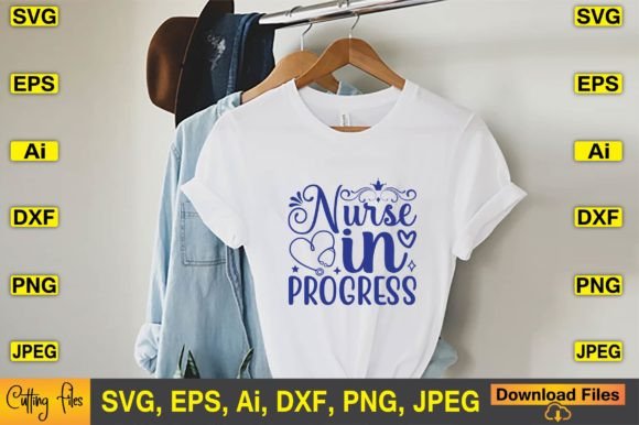 Nurse in Progress SVG T-shirt Design