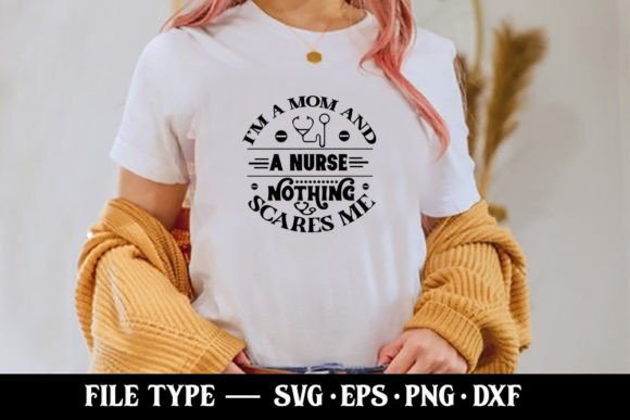 Review: I’m a Mom and a Nurse Nothing Scares Me